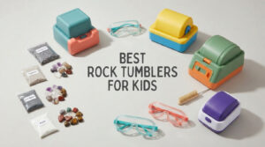 best rock tumblers for kids